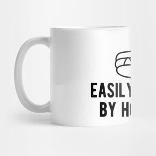 Hot dog - Easily excited by Hot Dogs Mug